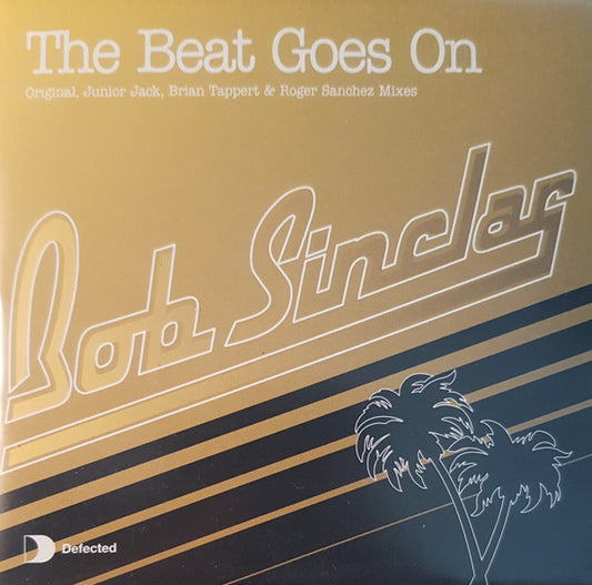 Bob Sinclar : The Beat Goes On (CD, Single)