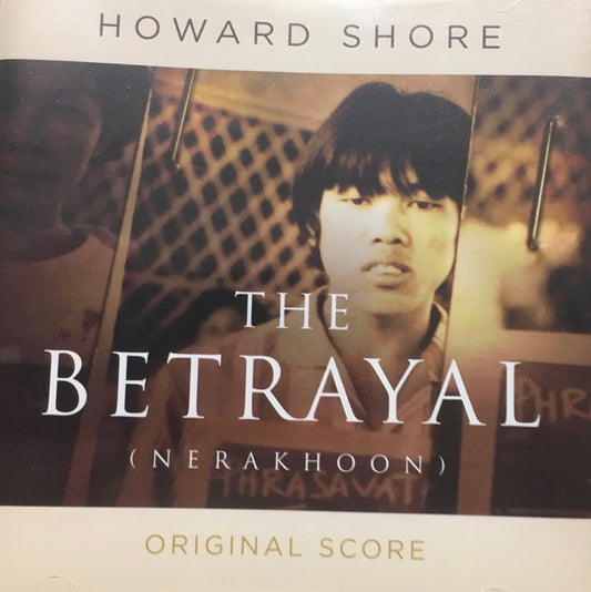 Howard Shore : The Betrayal (Nerakhoon) (CD, Album)