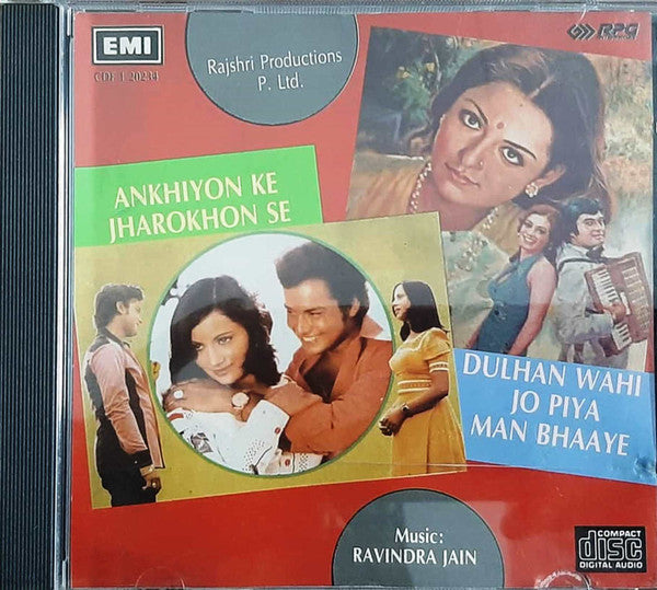 Ravindra Jain : Ankhiyon Ke Jharokhon Se / Dulhan Wahi Jo Piya Man Bhaaye (CD, Comp)