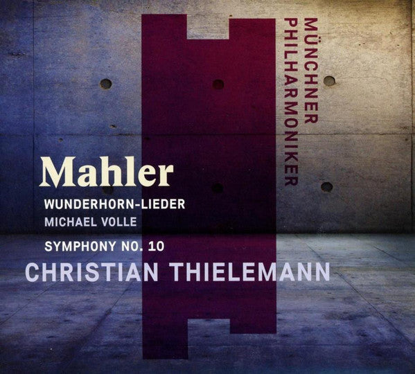 Münchner Philharmoniker, Gustav Mahler, Michael Volle, Christian Thielemann : Wunderhorn-Lieder; Symphony No. 10 (CD, Album)