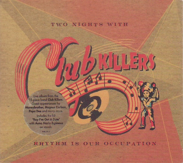 Club Killers : Two Nights With Club Killers (CD, Album)