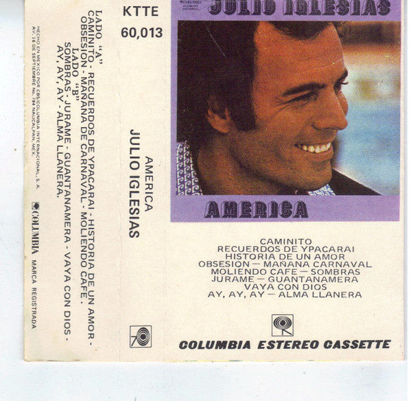Julio Iglesias : America (Cass, Album)