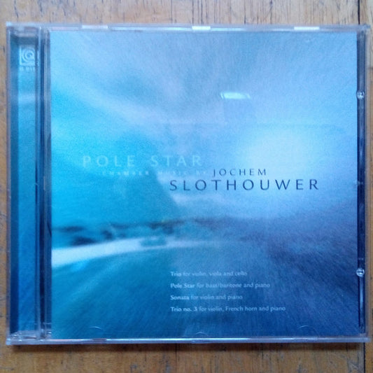 Jochem Slothouwer : Pole Star - Chamber Music by Jochem Slothouwer (CD, Album)