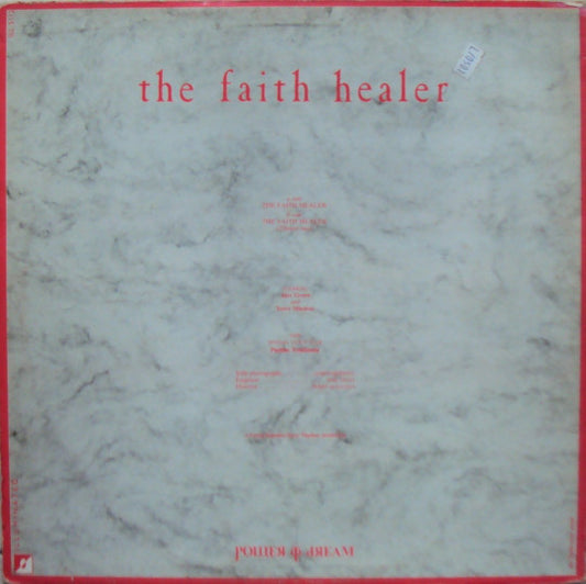 Power To Dream : The Faith Healer (12")