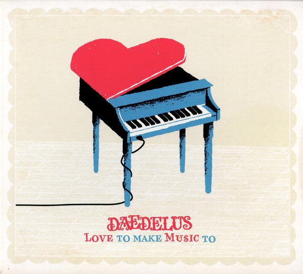 Daedelus : Love To Make Music To (CD, Album)