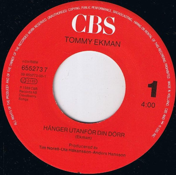 Tommy Ekman : Hänger Utanför Din Dörr (7", Single)