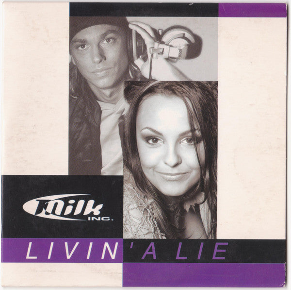 Milk Inc. : Livin' A Lie (CD, Single, Pur)