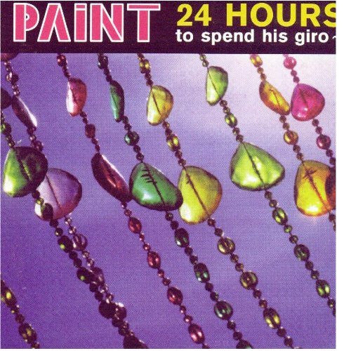 Paint : 24 Hours To Spend His Giro~ (CD, Album)