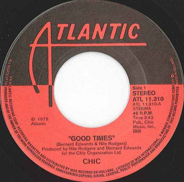 Chic : Good Times (7")