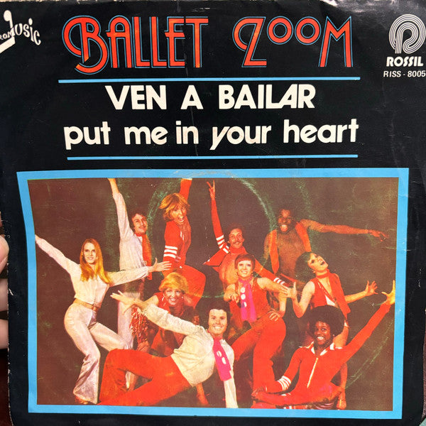 Ballet Zoom : Ven A Bailar (7", Single)