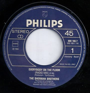 The Sherman Brothers (2) : Everybody On The Floor (Radio Mix) (7")