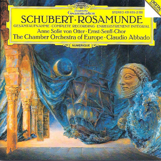 Franz Schubert - Anne Sofie Von Otter •  Ernst Senff Chor Berlin •  The Chamber Orchestra Of Europe •  Claudio Abbado : Rosamunde (Complete Recording) (CD, Album)