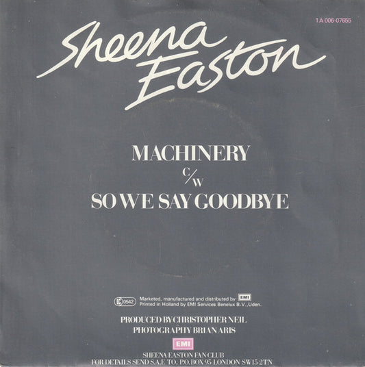Sheena* : Machinery (7", Single)