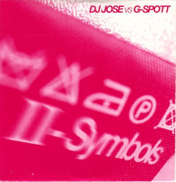 DJ Jose vs. G-Spott : II-Symbols (CD, Single, Car)