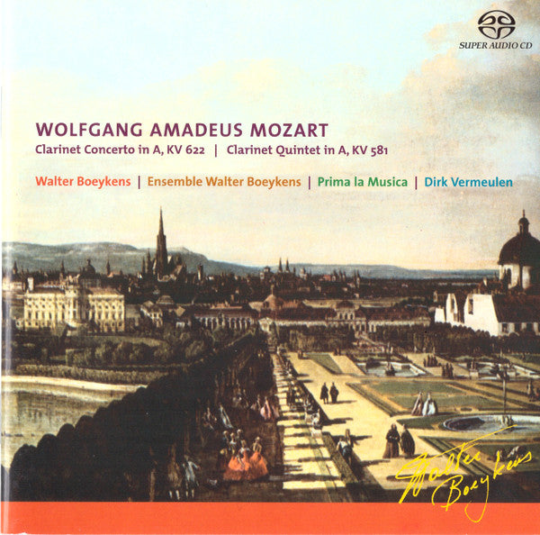 Wolfgang Amadeus Mozart, Ensemble Walter Boeykens, Prima La Musica, Dirk Vermeulen : Clarinet Concerto In A, Kv 622 (SACD)