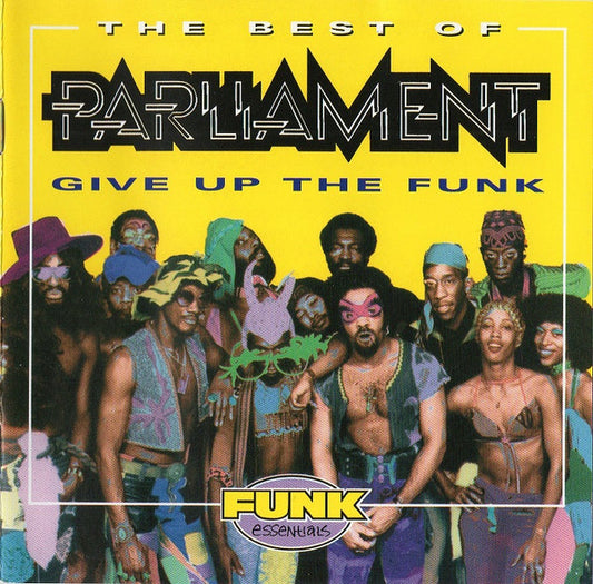 Parliament : The Best Of Parliament: Give Up The Funk (CD, Comp, RE, RM)
