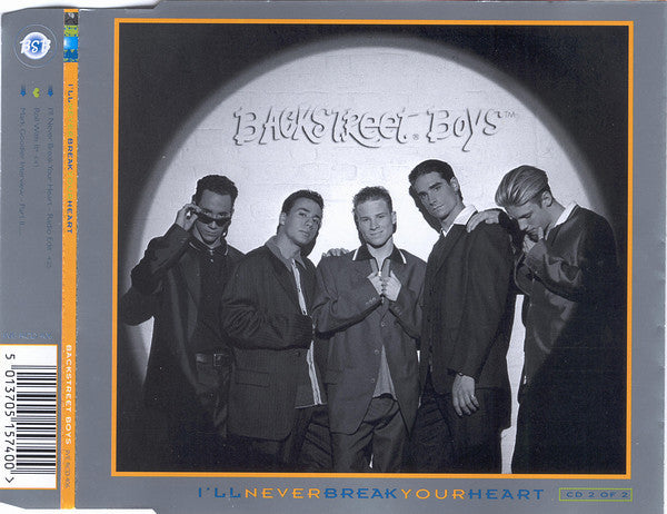 Backstreet Boys : I'll Never Break Your Heart (CD, Single, RE, CD2)