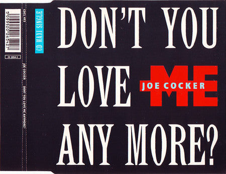 Joe Cocker : Don't You Love Me Any More (CD, Maxi)