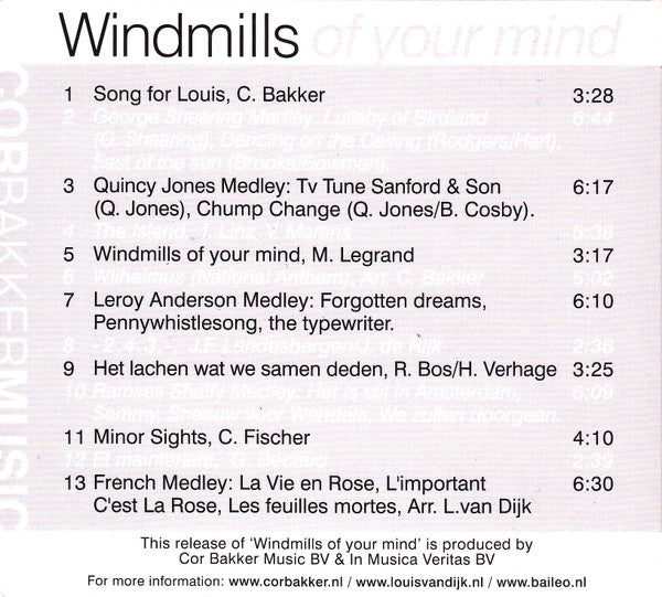 Cor Bakker & Louis van Dijk : Windmills Of You Mind (CD, Album, RE, DIG)