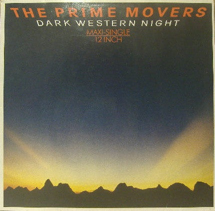 The Prime Movers (2) : Dark Western Night (12", Maxi)