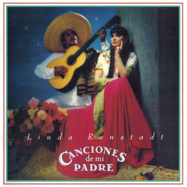 Linda Ronstadt : Canciones De Mi Padre (CD, Album, RM, RP)