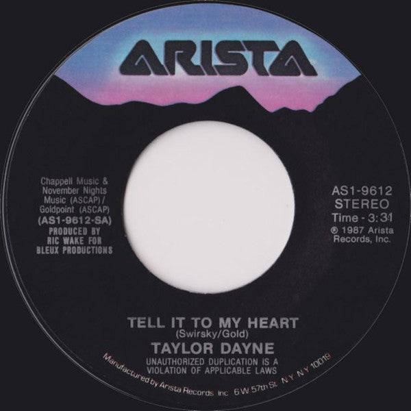 Taylor Dayne : Tell It To My Heart (7", Single, Styrene)