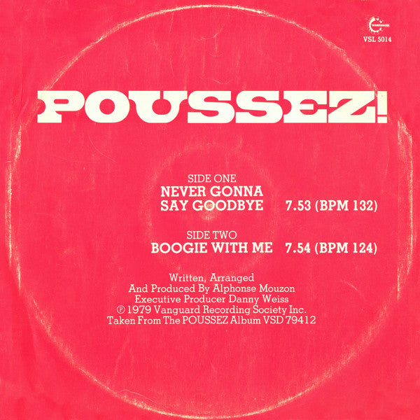 Poussez! : Never Gonna Say Goodbye (12", Single)