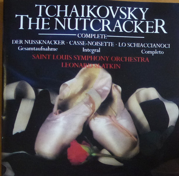 Pyotr Ilyich Tchaikovsky, Saint Louis Symphony Orchestra, Leonard Slatkin : The Nutcracker (Complete) (2xCD, Album, RE)