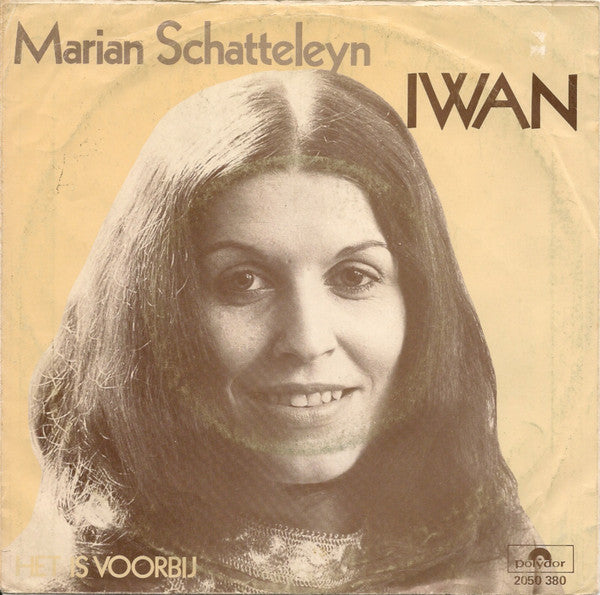 Marian Schatteleyn : Iwan (7")