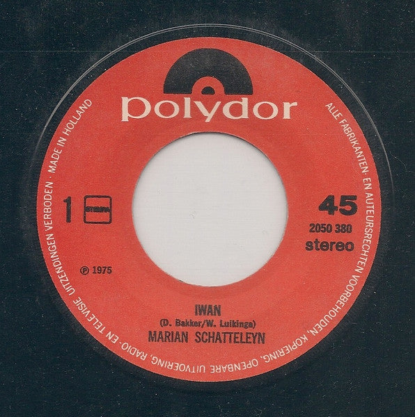 Marian Schatteleyn : Iwan (7")