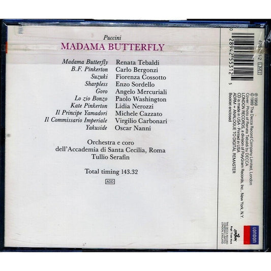 Giacomo Puccini - Renata Tebaldi • Carlo Bergonzi • Fiorenza Cossotto • Orchestra Dell'Accademia Nazionale Di Santa Cecilia E Coro dell'Accademia Nazionale di Santa Cecilia • Tullio Serafin : Madama Butterfly (2xCD, Album, RE, RM)