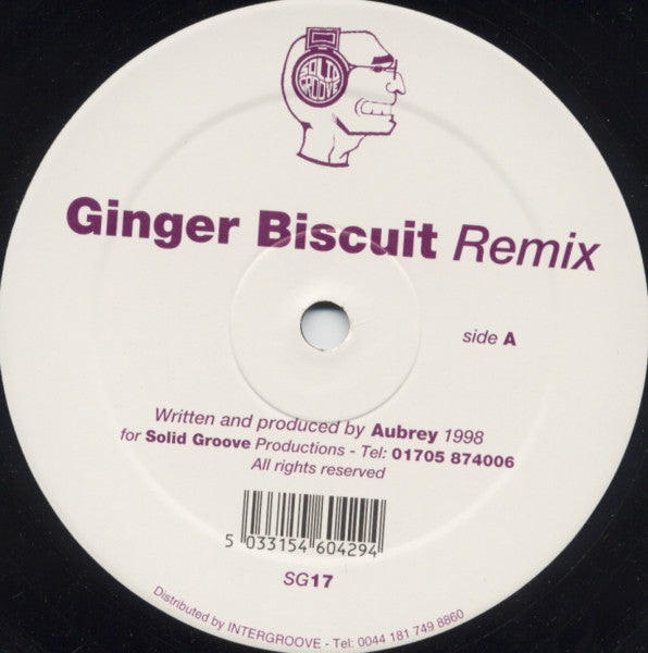 Aubrey : Ginger Biscuit Remix (12")