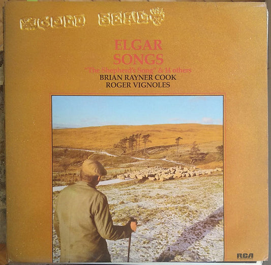 Sir Edward Elgar, Brian Rayner Cook, Roger Vignoles : Elgar Songs "The Shepherd's Song" & 14 Others (LP)