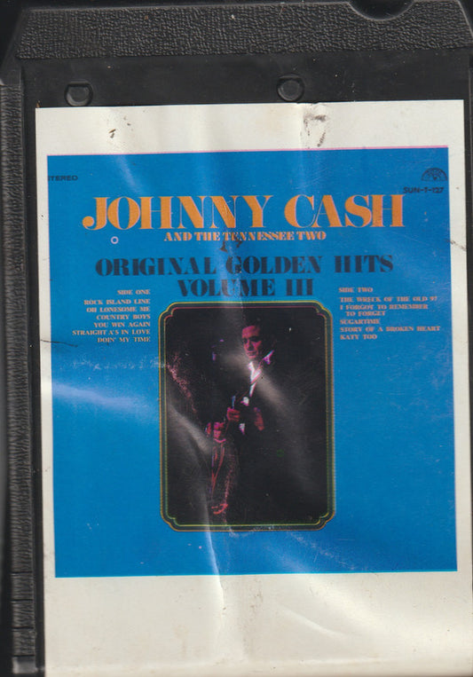 Johnny Cash & The Tennessee Two : Original Golden Hits - Volume III (8-Trk, Comp, Bla)