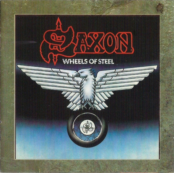 Saxon : Wheels Of Steel / Strong Arm Of The Law (2xCD, Comp, RM)
