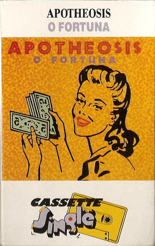 Apotheosis : O Fortuna (Cass, Single)