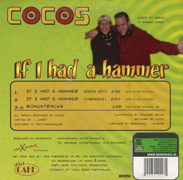 Cocos (7) : If I Had A Hammer (CD, Single, Car)