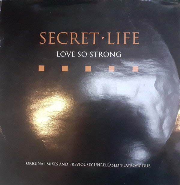 Secret Life : Love So Strong (12", Single)
