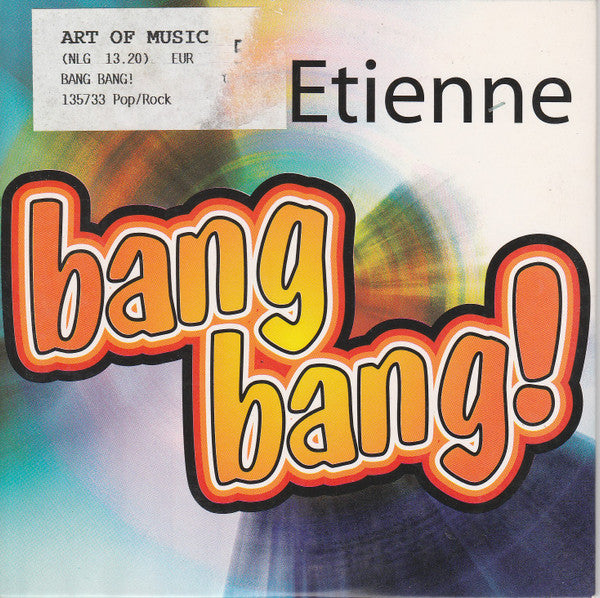 Etienne (9) : Bang Bang! (CD, Single)
