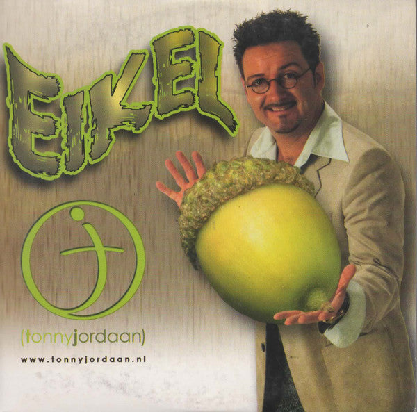 Tonny Jordaan : Eikel (CD, Single, Car)
