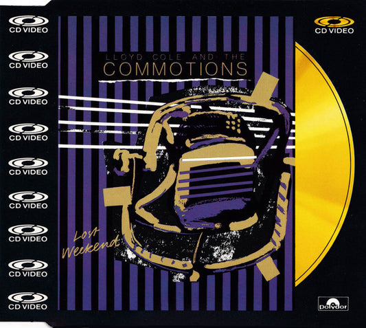 Lloyd Cole & The Commotions : Lost Weekend (CDV, 5", Single, PAL)