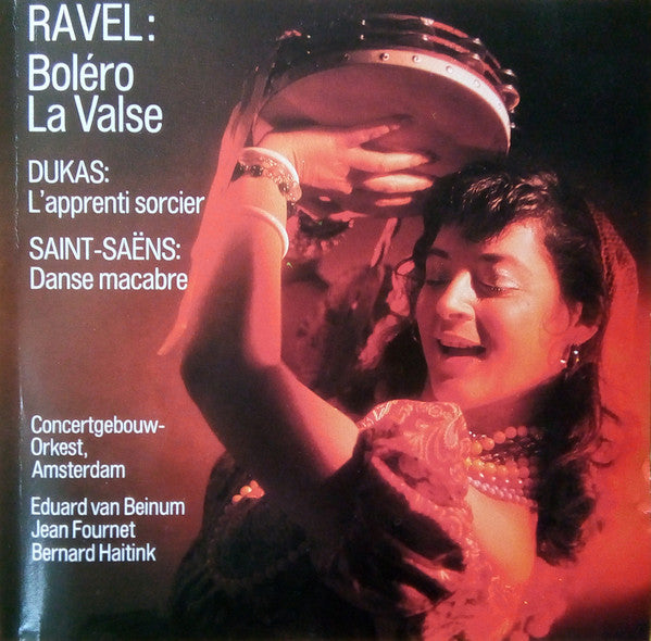 Maurice Ravel, Paul Dukas, Camille Saint-Saëns, Concertgebouworkest : Ravel: Boléro, La Valse / Dukas: L'Apprenti Sorcier / Saint-Saëns: Danse Macabre (CD, Comp, RE)