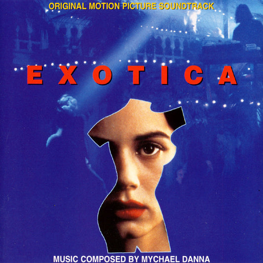Mychael Danna : Exotica (Original Motion Picture Soundtrack) (CD, Album)