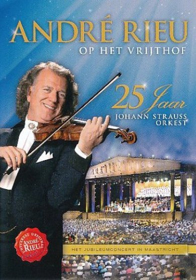 André Rieu : Op Het Vrijthof - 25 Jaar Johann Strauss Orkest (DVD-V, NTSC, Dol)