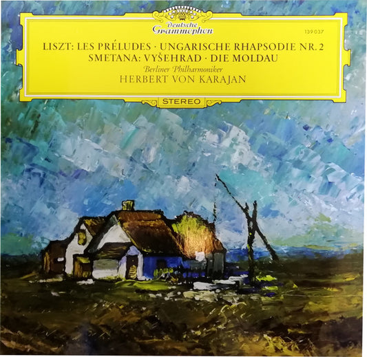 Franz Liszt / Bedřich Smetana - Berliner Philharmoniker, Herbert von Karajan : Les Préludes · Ungarische Rhapsodie Nr. 2 / Vyšehrad · Die Moldau (LP, Album, RE)