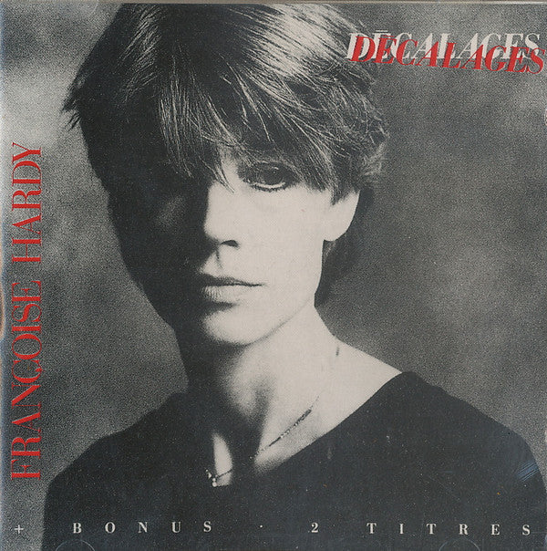 Françoise Hardy : Décalages + Bonus • 2 Titres (CD, Album)