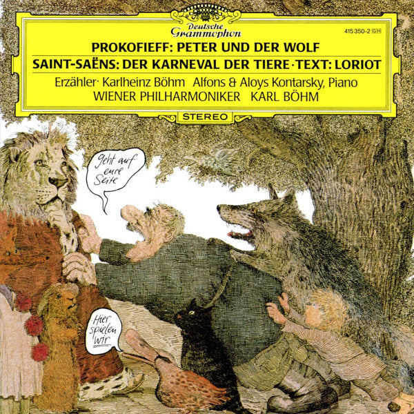 Sergei Prokofiev • Camille Saint-Saëns - Loriot • Karlheinz Böhm • Alfons & Aloys Kontarsky • Wiener Philharmoniker • Karl Böhm : Peter Und Der Wolf / Der Karneval Der Tiere (CD, Album, RE)