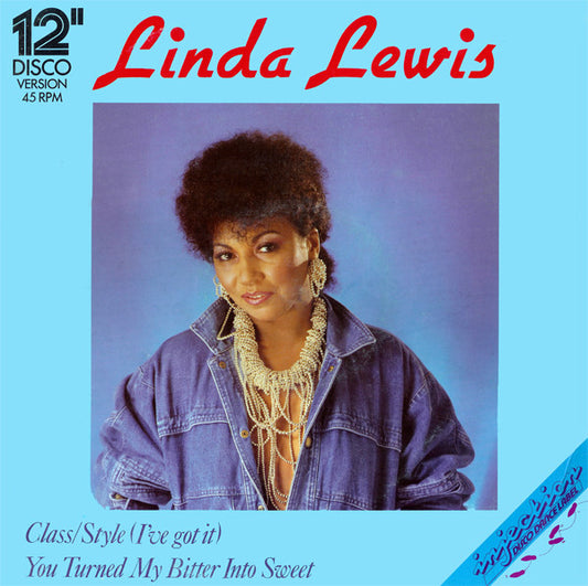 Linda Lewis : Class/Style (I've Got It) / You Turned My Bitter Into Sweet (12", EP)