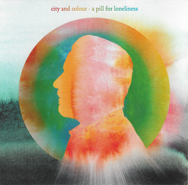 City And Colour : A Pill For Loneliness (CD, Album)
