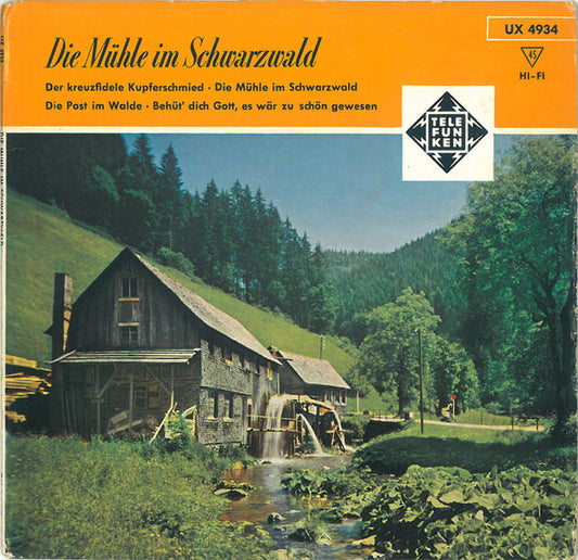 Various : Die Mühle Im Schwarzwald (7", EP, Mono, Ora)